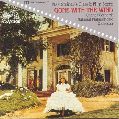 Max Steiners Classic Film Score: Gone With The Wind 專輯 Charles Gerhardt/ELO/Eric Carmen/James Galway/Baccara