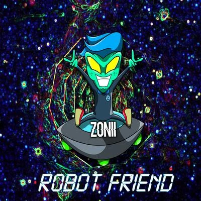 Robot Friend 專輯 Zonii/Zyme/Ankhten Brown