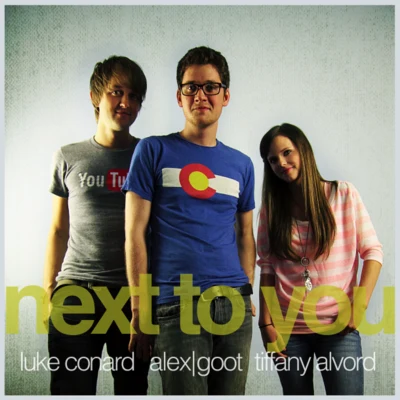 Next To You 專輯 Alex Goot