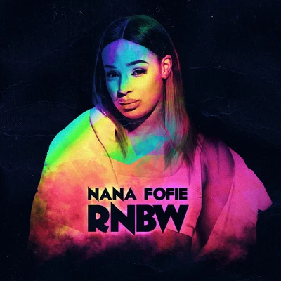 Rnbw 专辑 Nana Fofie/Bryan Mg