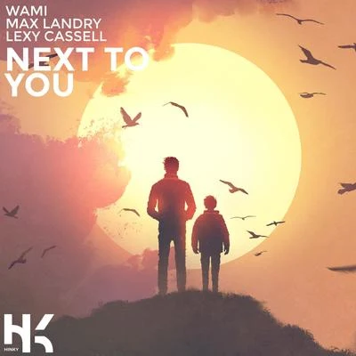 Next To You 专辑 VY•DA/Max Landry/Krister