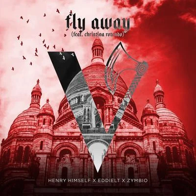 Fly Away (feat. Christina Rotondo) 專輯 Henry Himself