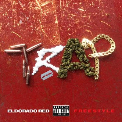 Trap Freestyle 专辑 Eldorado Red