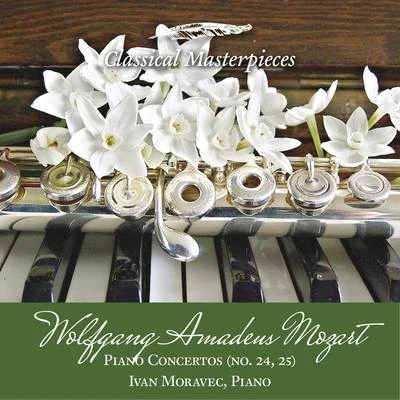 Wolfgang Amadeus Mozart Piano Concertos (no.24,25) Ivan Moravec, Piano (Classical Masterpieces) 專輯 Ivan Moravec