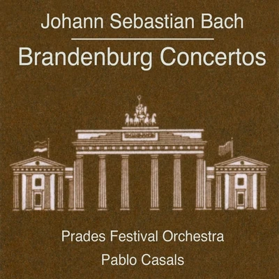 Bach: Brandenburg Concertos 專輯 Pablo Casals/Gondwana Voices/Lyn Williams