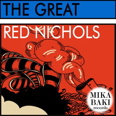 The Great 专辑 Red Nichols