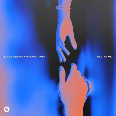 Lucas & SteveSam Feldt Best Of Me