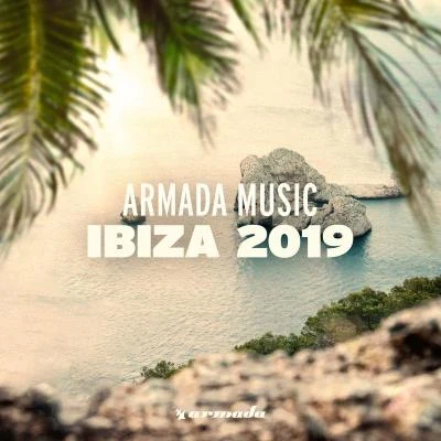 Armada Music - Ibiza 2019 專輯 Blasterjaxx