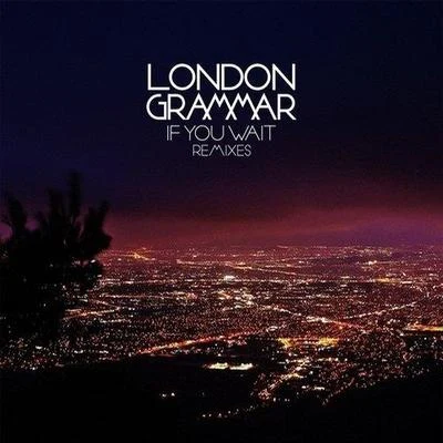 London GrammarDisclosure Strong (Judah Remix)