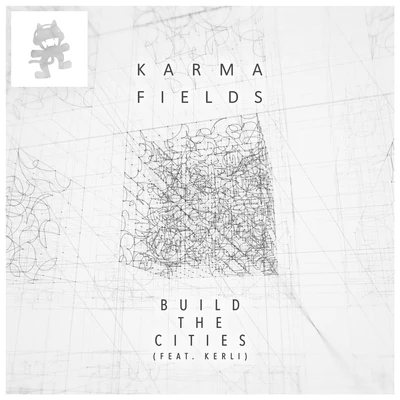 Build the Cities (feat. Kerli) 專輯 Karma Fields