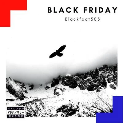 Black Friday 專輯 Trelb/Shaggy 2 Dope/Damius/Blackfoot505/Dienasty the Mexican Thuggalo