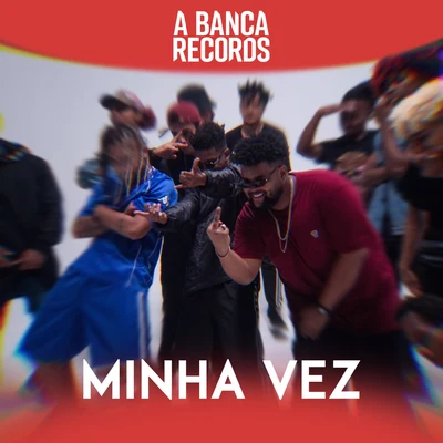 Minha vez 專輯 A Banca Records