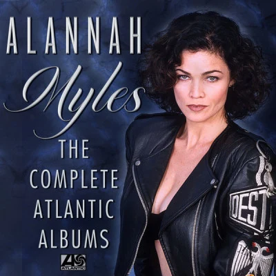 The Complete Atlantic Albums 專輯 Alannah Myles