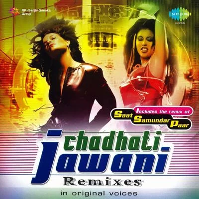 Chadhati Jawani Remixes 專輯 R.D. Burman