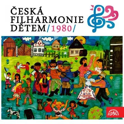 Česká filharmonie dětem 1980 專輯 Petr Altrichter/Prague Chamber Orchestra/Jiří Hlaváč/Petr Matejak/Chamber Soloists