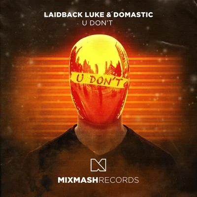 U Dont 專輯 Laidback Luke