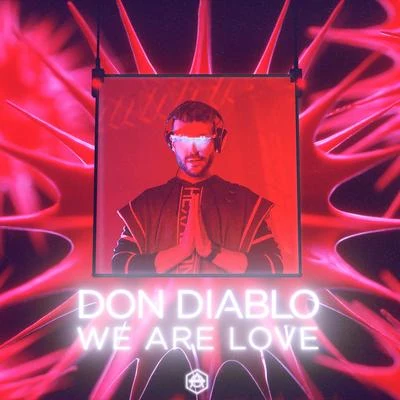 We Are Love 專輯 Don Diablo