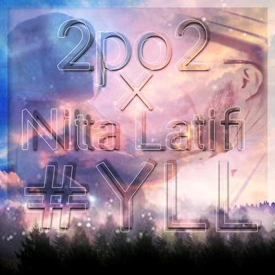 Yll (feat. Nita Latifi) 專輯 2po2