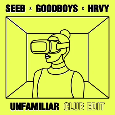 Unfamiliar (Club Edit) 专辑 Goodboys