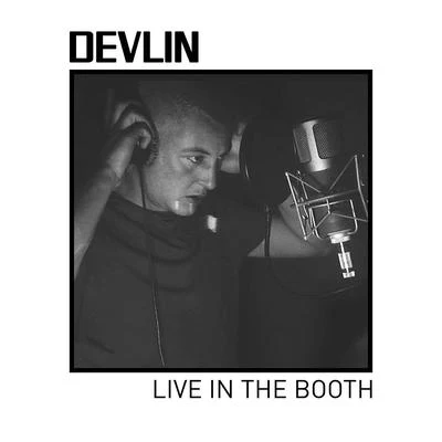 Live in the Booth 專輯 Devlin