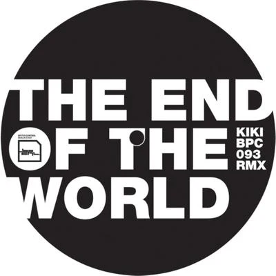 The End of the World 專輯 Kiki