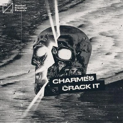 Crack It 專輯 Charmes