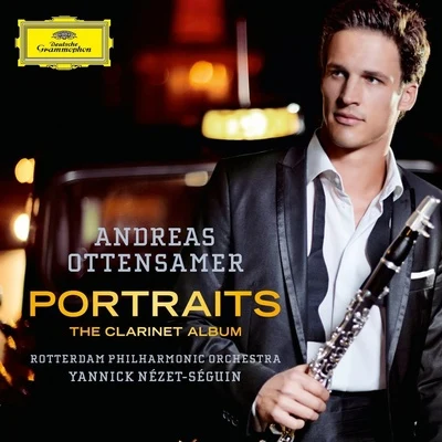 Portraits: The Clarinet Album 專輯 Yannick Nézet-Séguin