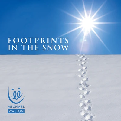 Footprints in the Snow 专辑 Brad Jones/Lee Michael Walton