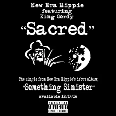 Sacred (feat. King Gordy) 專輯 New Era Hippie/CHXPO