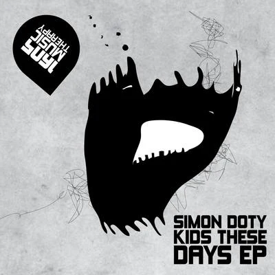 Kids These Days EP 專輯 Simon Doty