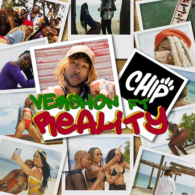 Reality (feat. Chip) 专辑 Vershon