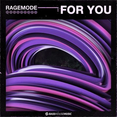 For You 專輯 Ragemode