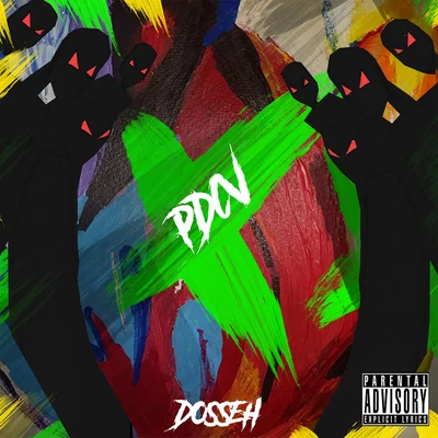 PDCV (Pas dans cette vie) 專輯 Dosseh