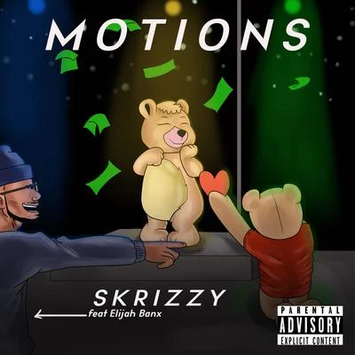 Motions 專輯 Renni Rucci/Skrizzy