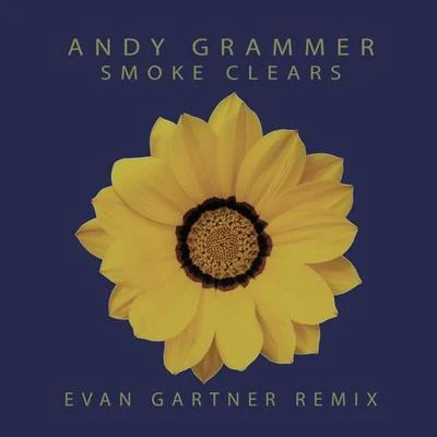 Smoke Clears (Evan Gartner Remix) 专辑 Evan Gartner/JOHN.k