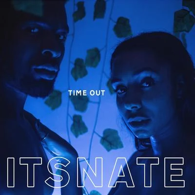 Time Out 專輯 BXRBER/CR BLACKS/ItsNate/BabaCrunch