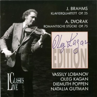 Brahms & Dvorak: Oleg Kagan Edition, Vol. IV 专辑 Oleg Kagan