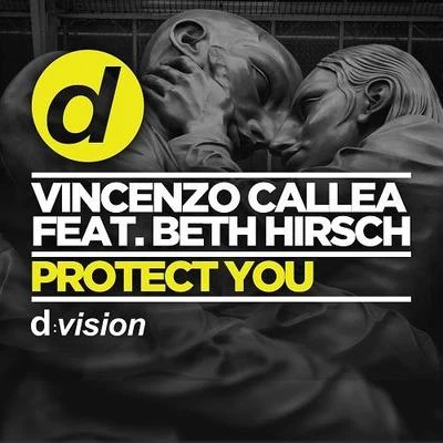 Protect You 專輯 Vincenzo Callea/FLORAL/Consoul Trainin/Beth Hirsch/Francesco Rossi