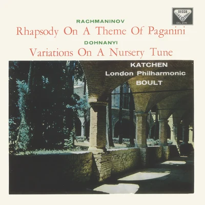 Rachmaninov: Piano Concerto No. 2; Rhapsody on a Theme of PaganiniDohnányi: Variations on a Nursery Song 專輯 Julius Katchen