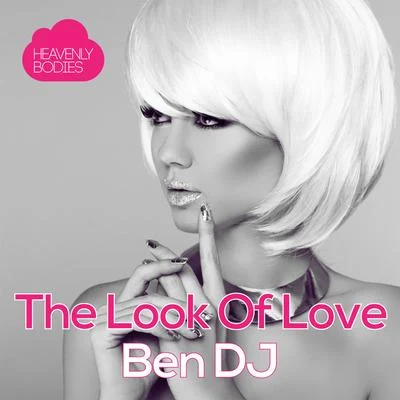 The Look Of Love 專輯 Ben DJ