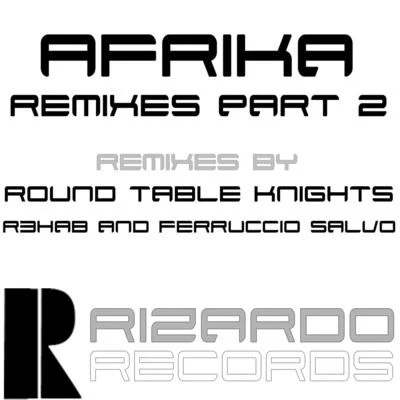 Afrika Remixes Part 2 专辑 Franky Rizardo