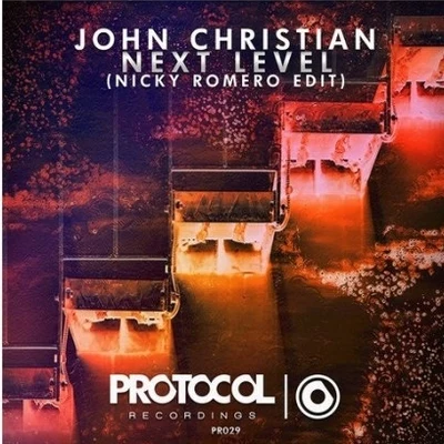 Next Level (Nicky Romero Edit) 专辑 Arin Tone/John Christian