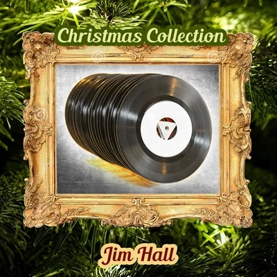 Jim HallRed Mitchell Christmas Collection