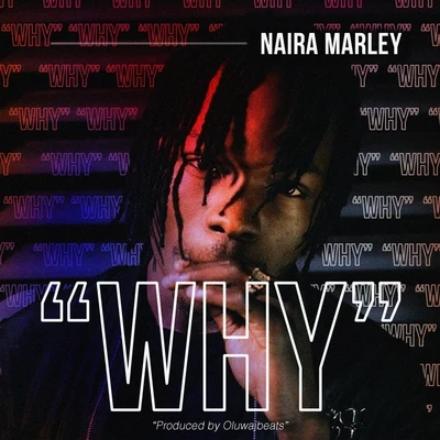 Why 專輯 Jeff Jones/Martel B/Naira Marley