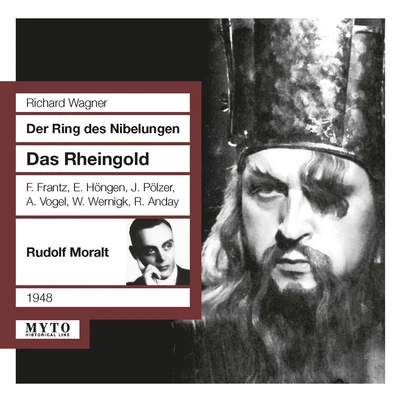 WAGNER, R.: Rheingold (Das) [Opera] (Frantz, Poell, Friedrich, Vienna Symphony, Moralt) (1948) 专辑 Rudolf Moralt