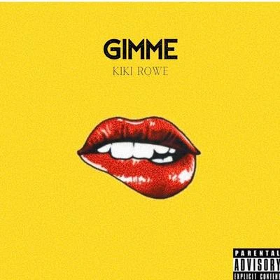 Gimme 專輯 Kiki Rowe