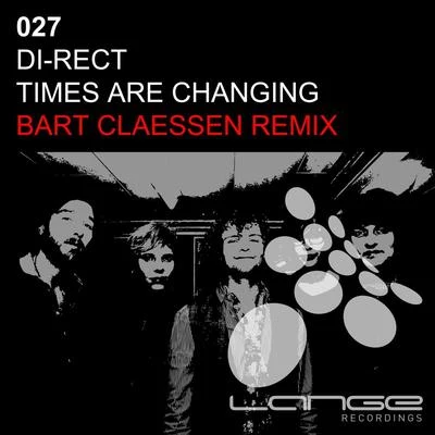 Times Are Changing 專輯 Di-Rect/Fedde Le Grand