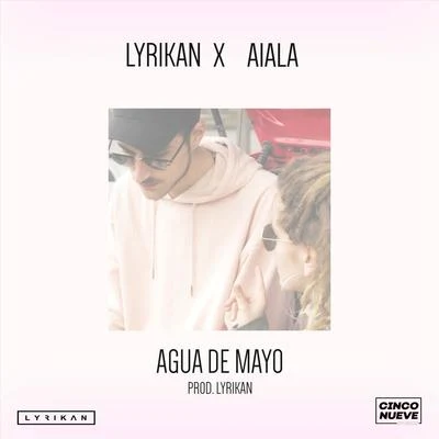 Agua De Mayo 专辑 Aiala