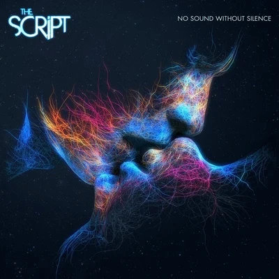 No Sound Without Silence 專輯 The Script