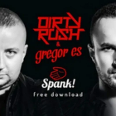 Spank (Original Mix) 专辑 Nipri/Dirty Rush & Gregor Es